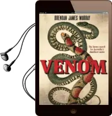 Venom: The Heroic Search for Australias Deadliest Snake Audiobook download free by Brendan James Murray