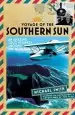 Audiobook Voyage of the Southern Sun: An Amazing Solo Journey Around the World author Michael Smith