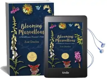 Blooming Marvellous: A Wildflower Hunter'S Year Audiobook download free by Zoe Devlin