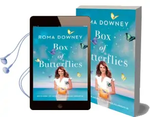 Box of Butterflies: Discovering the Unexpected Blessings all Around us Audiobook download free by Roma Downey