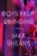 Audiobook Boys Keep Swinging: A Memoir author Jake Shears