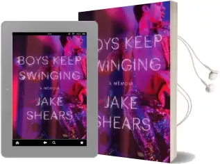 Boys Keep Swinging: A Memoir Audiobook download free by Jake Shears