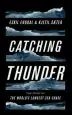 Audiobook Catching Thunder: The True Story of the World'S Longest sea Chase author Eskil Engdal
