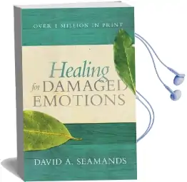 Healing for Damaged Emotions Audiobook download free by David A Seamands