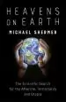 Audiobook Heavens on Earth: The Scientific Search for the Afterlife, Immortality and Utopia author Michael Shermer