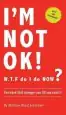 Audiobook I'M not ok. W.T.F do i do now?: The Book That Changes you as you Read it. author Marilyn Wendy Schirmer