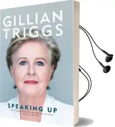 Speaking up Audiobook download free by Gillian Triggs