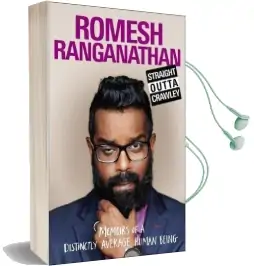 Straight Outta Crawley: Memoirs of a Distinctly Average Human Being Audiobook download free by Romesh Ranganathan