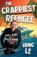 Audiobook The Crappiest Refugee author Hung Le
