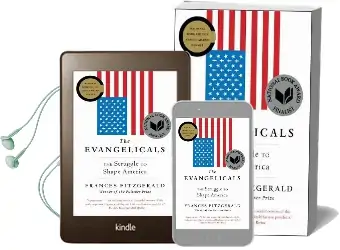 The Evangelicals: The Struggle to Shape America Audiobook download free by Frances Fitzgerald