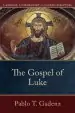 Audiobook The Gospel of Luke author Pablo T. Gadenz