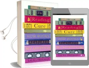 The Reading Cure: How Books Restored my Appetite Audiobook download free by Laura Freeman