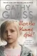 Audiobook Where has Mummy Gone?: A Young Girl and a Mother who no Longer Knows her author Cathy Glass