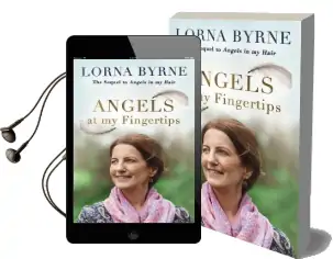 Angels at my Fingertips: The Sequel to Angels in my Hair: How Angels and our Loved Ones Help Guide us Audiobook download free by Lorna Byrne