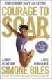 Audiobook Courage to Soar: A Body in Motion, a Life in Balance author Simone Biles