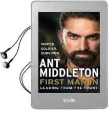 First man in: Leading From the Front Audiobook download free by Ant Middleton