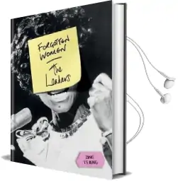 Forgotten Women: The Leaders Audiobook download free by Zing Tsjeng