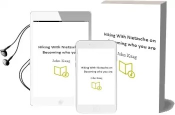 Hiking With Nietzsche: On Becoming who you are Audiobook download free by John Kaag