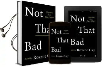 Not That bad: Dispatches From Rape Culture Audiobook download free by Roxane Gay