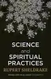 Audiobook Science and Spiritual Practices: Reconnecting Through Direct Experience author Rupert Sheldrake