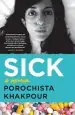 Audiobook Sick: A Memoir author Porochista Khakpour