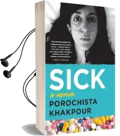 Sick: A Memoir Audiobook download free by Porochista Khakpour