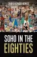Audiobook Soho in the Eighties author Christopher Howse