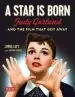 Audiobook A Star is Born (Turner Classic Movies): Judy Garland and the Film That got Away author Jeffrey Vance
