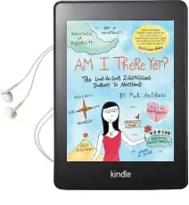 Am i There yet?: The Loop-De-Loop, Zigzagging Journey to Adulthood Audiobook download free by Mari Andrew