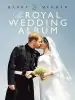 Audiobook Harry & Meghan: The Royal Wedding Album author Angela Peel