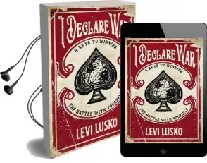 I Declare war: Four Keys to Winning the Battle With Yourself Audiobook download free by Levi Lusko