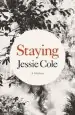 Audiobook Staying: A Memoir author Jessie Cole
