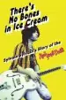 Audiobook There'S no Bones in ice Cream: Sylvain Sylvain'S Story of the new York Dolls author Sylvain Sylvain