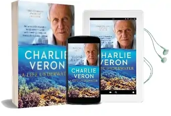 A Life Underwater Audiobook download free by Charlie Veron