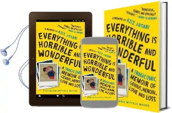 Everything is Horrible and Wonderful: A Tragicomic Memoir of Genius, Heroin, Love, and Loss Audiobook download free by Stephanie Wittels Wachs