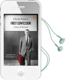 First Confession: A Sort of Memoir Audiobook download free by Chris Patten