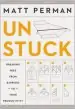 Audiobook How to get Unstuck: Breaking Free From Barriers to Your Productivity author Matthew Aaron Perman