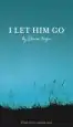 Audiobook I let him go: The Heartbreaking Book From the Mother of James Bulger author Denise Fergus