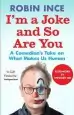 Audiobook I'M a Joke and so are you: A Comedian'S Take on What Makes us Human author Robin Ince