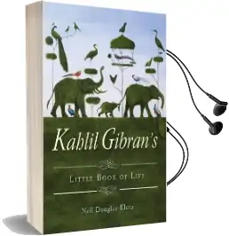 Kahlil Gibran'S Little Book of Life Audiobook download free by Kahil Gibran