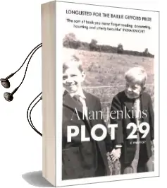 Plot 29: A Memoir: Longlisted for the Baillie Gifford and Wellcome Book Prize Audiobook download free by Allan Jenkins