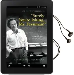 'Surely You'Re Joking, mr. Feynman!': Adventures of a Curious Character Audiobook download free by Richard P. Feynman