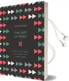 The art of Rest Audiobook download free by Adam Mabry
