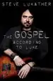 Audiobook The Gospel According to Luke author Steve Lukather