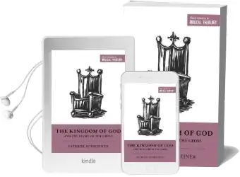 The Kingdom of god and the Glory of the Cross Audiobook download free by Patrick Schreiner