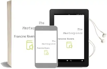 The Masterpiece Audiobook download free by Francine Rivers