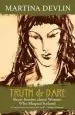 Audiobook Truth and Dare: Stories About Women who Shaped Ireland author Martina Devlin