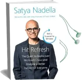 Hit Refresh Intl: The Quest to Rediscover Microsoft'S Soul and Imagine a Better Future for Everyone Audiobook download free by Satya Nadella