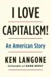 Audiobook I Love Capitalism!: An American Story author Ken Langone