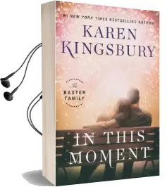 In This Moment: A Novel Audiobook download free by Karen Kingsbury